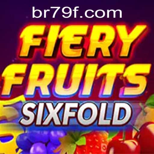FieryFruitsSixFold: Experience the Heat of Gaming with Unique Elements and Strategy